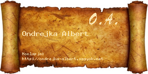 Ondrejka Albert névjegykártya